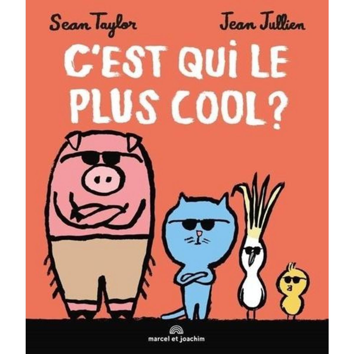 C'EST QUI LE PLUS COOL ?, Taylor Sean