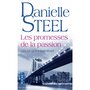  LES PROMESSES DE LA PASSION, Steel Danielle