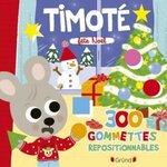  TIMOTE : FETE NOEL. AVEC 300 GOMMETTES REPOSITIONNABLES, Massonaud Emmanuelle