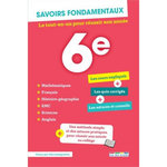 SAVOIRS FONDAMENTAUX 6E. TOUTES LES MATIERES, Cronier Aurélie