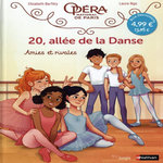 20, ALLEE DE LA DANSE TOME 1 : AMIES ET RIVALES, Barféty Elizabeth