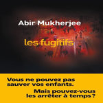 LES FUGITIFS, Mukherjee Abir