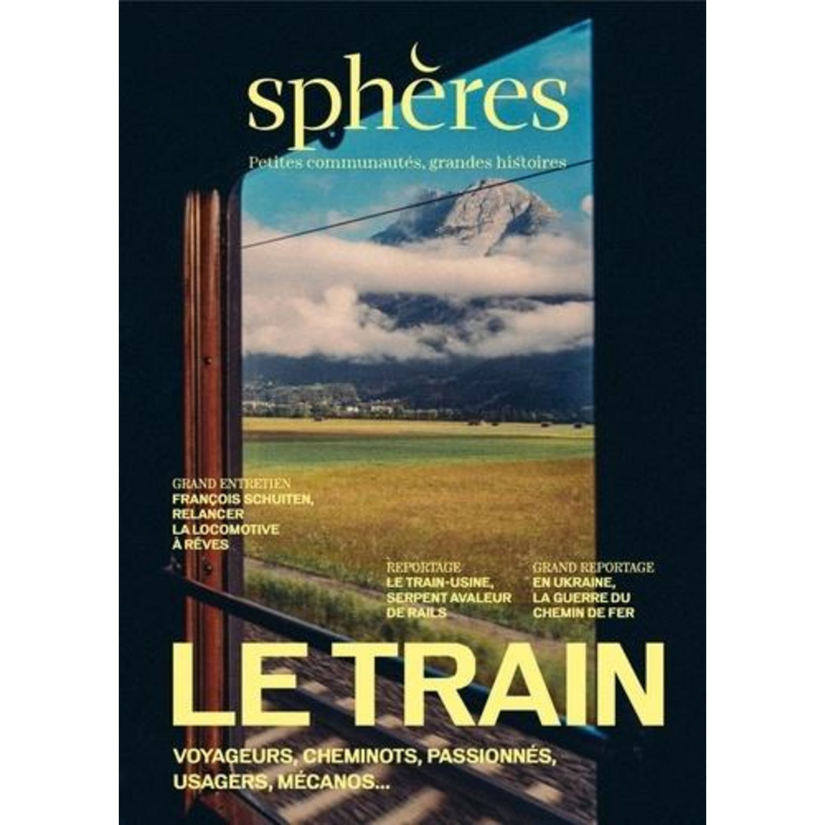 SPHERES N° 15 : LE TRAIN, Marchal César