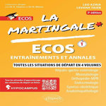 ECOS, ENTRAINEMENTS ET ANNALES. HEPATO-GASTRO-ENTEROLOGIE, RHUMATOLOGIE, ORTHOPEDIE-MPR, ENDOCRINOLOGIE, GYNECO-OBSTETRIQUE, ANATOMOPATHOLOGIE, 3E EDITION, Azria Leo
