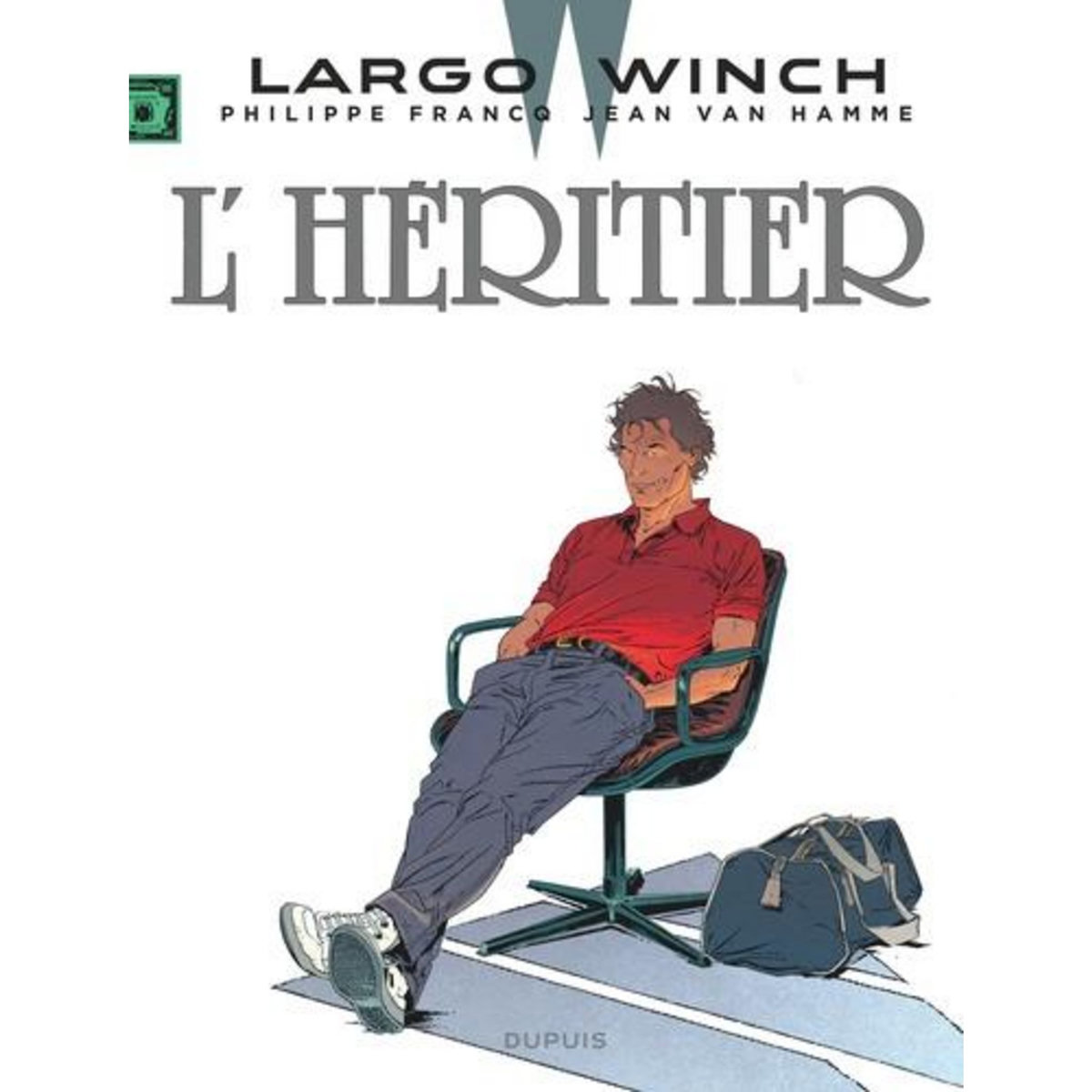 LARGO WINCH TOME 1 : L'HERITIER, Van Hamme Jean