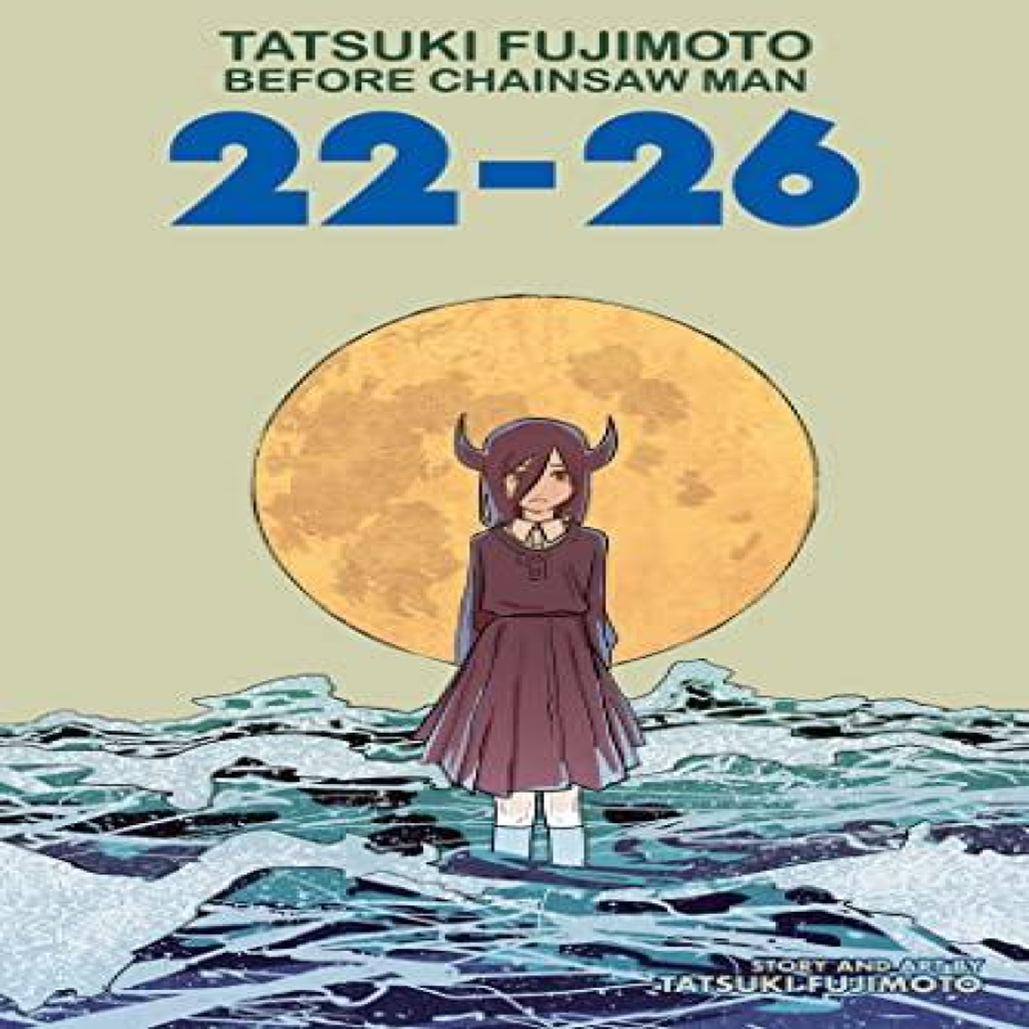 LIVRES Tatsuki Fujimoto Before Chainsaw Man: 22-26