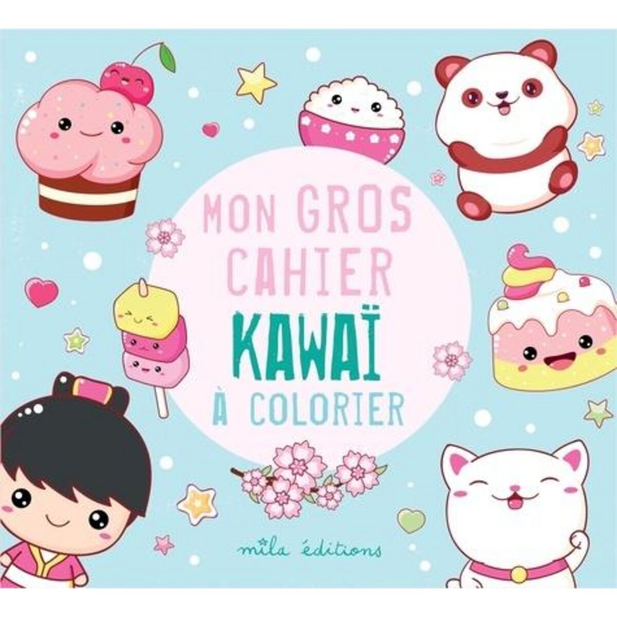 MON GROS CAHIER KAWAI A COLORIER, Mila Editions