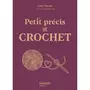  PETIT PRECIS DE CROCHET, Caro Tricote