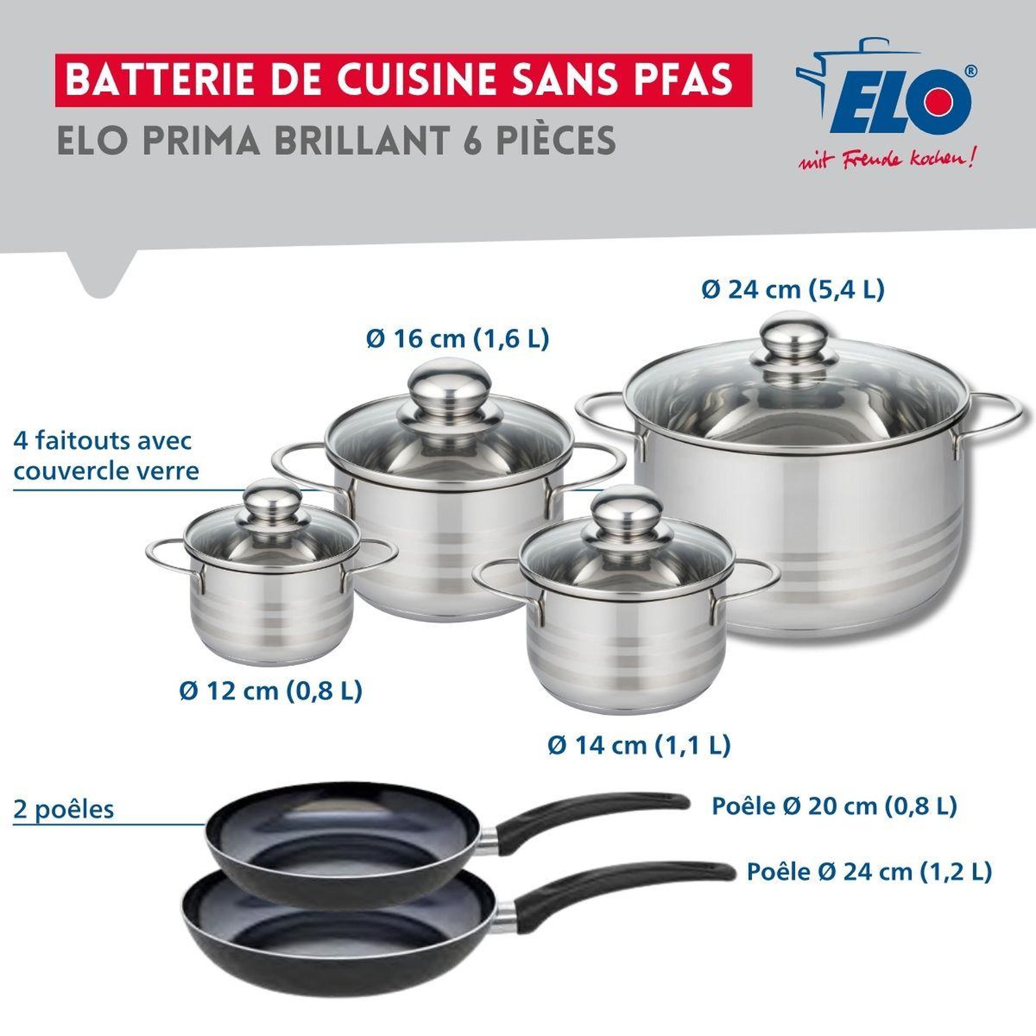 Voir la diapositive 2 : ELO Ensemble de 2 poêles de cuisson 20 et 24 cm et 4 faitouts 12, 14, 16 et 24 cm elo prima brillant