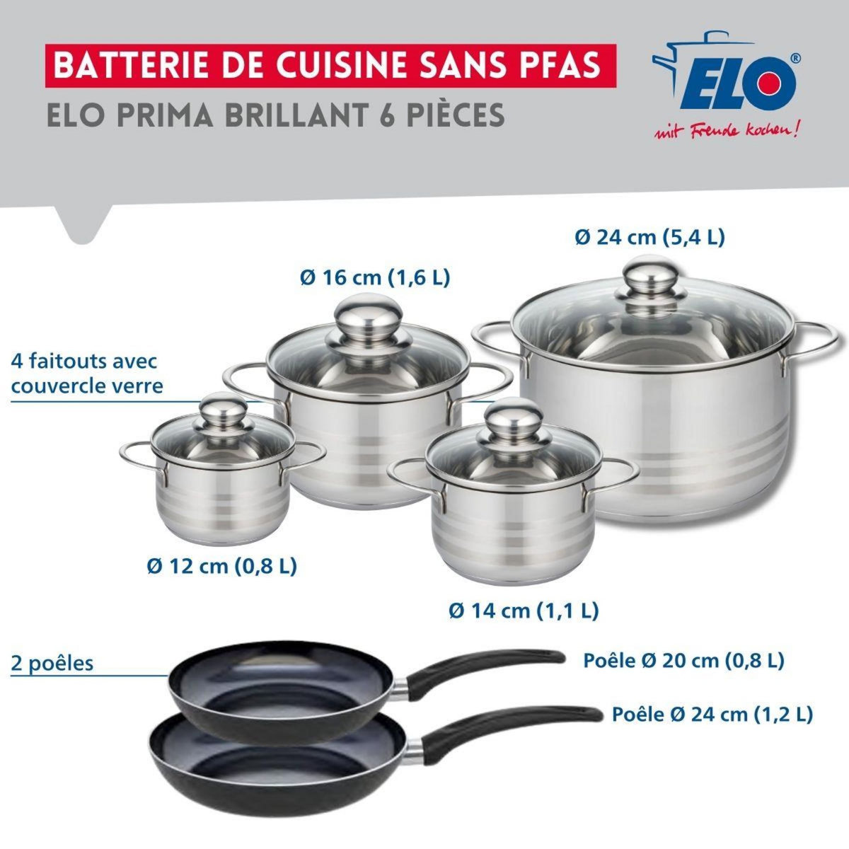 ELO Ensemble de 2 Poêles de cuisson 20 et 24 cm et 4 faitouts 12, 14, 16 et 24 cm Elo Prima Brillant