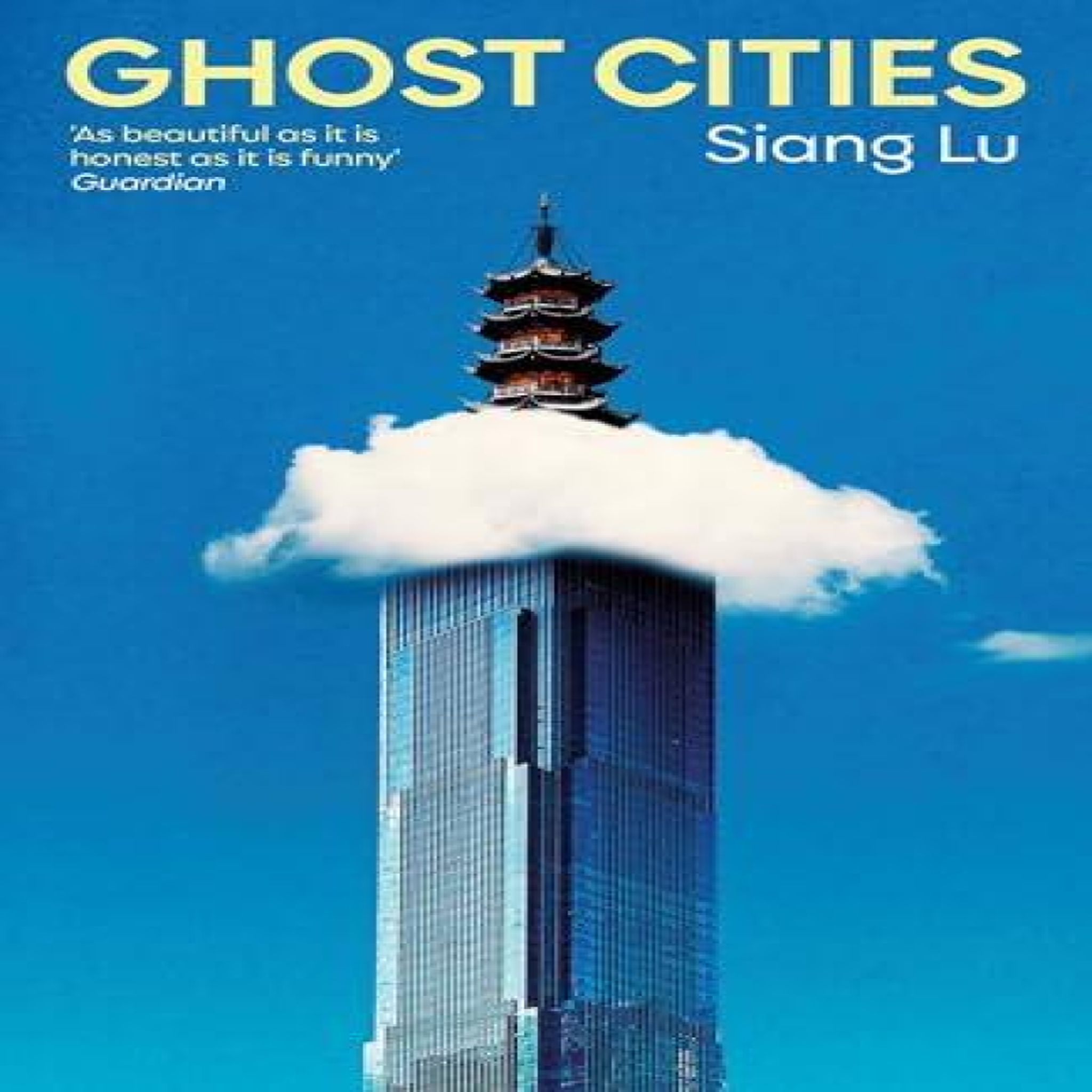 LIVRES Ghost Cities - Siang Lu