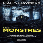 LES MONSTRES, Mayeras Maud