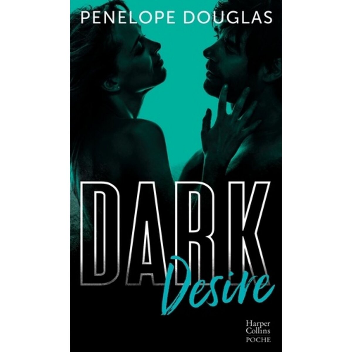  DARK ROMANCE TOME 2 : DARK DESIRE, Douglas Penelope