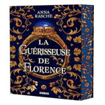 LA GUERISSEUSE DE FLORENCE, Rasche Anna