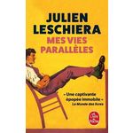 MES VIES PARALLELES, Leschiera Julien