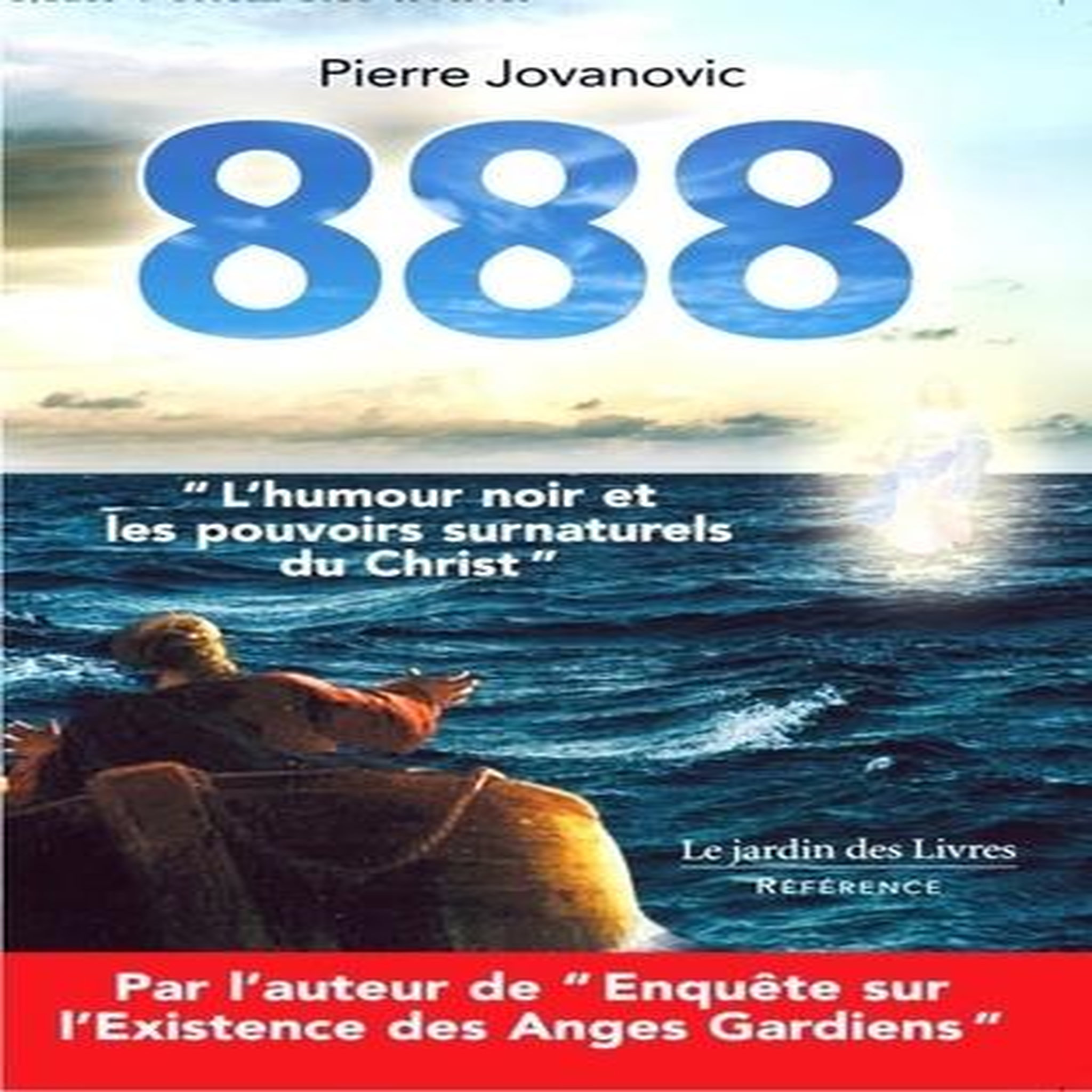 888. L'HUMOUR NOIR DU CHRIST, Jovanovic Pierre