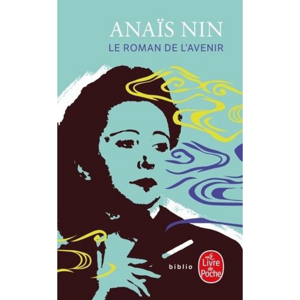 LE ROMAN DE L'AVENIR, Nin Anaïs