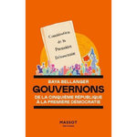 GOUVERNONS. DE LA CINQUIEME REPUBLIQUE A LA PREMIERE DEMOCRATIE, Bellanger Baya