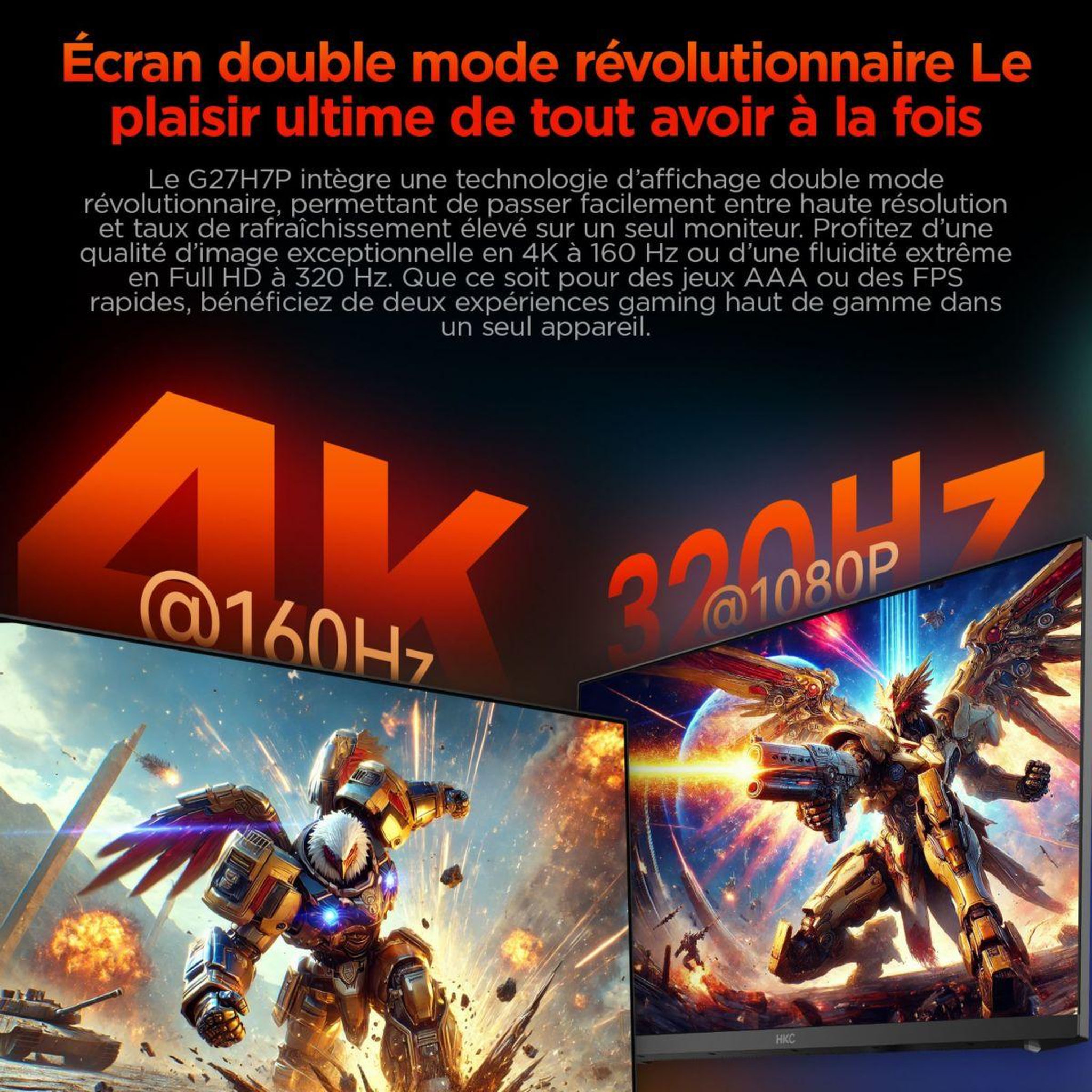 Voir la diapositive 2 : HKC Ecran pc gamer 27  dual mode 4k uhd 160 hz / fhd 320 hz fast ips hdr400 - g27h7p