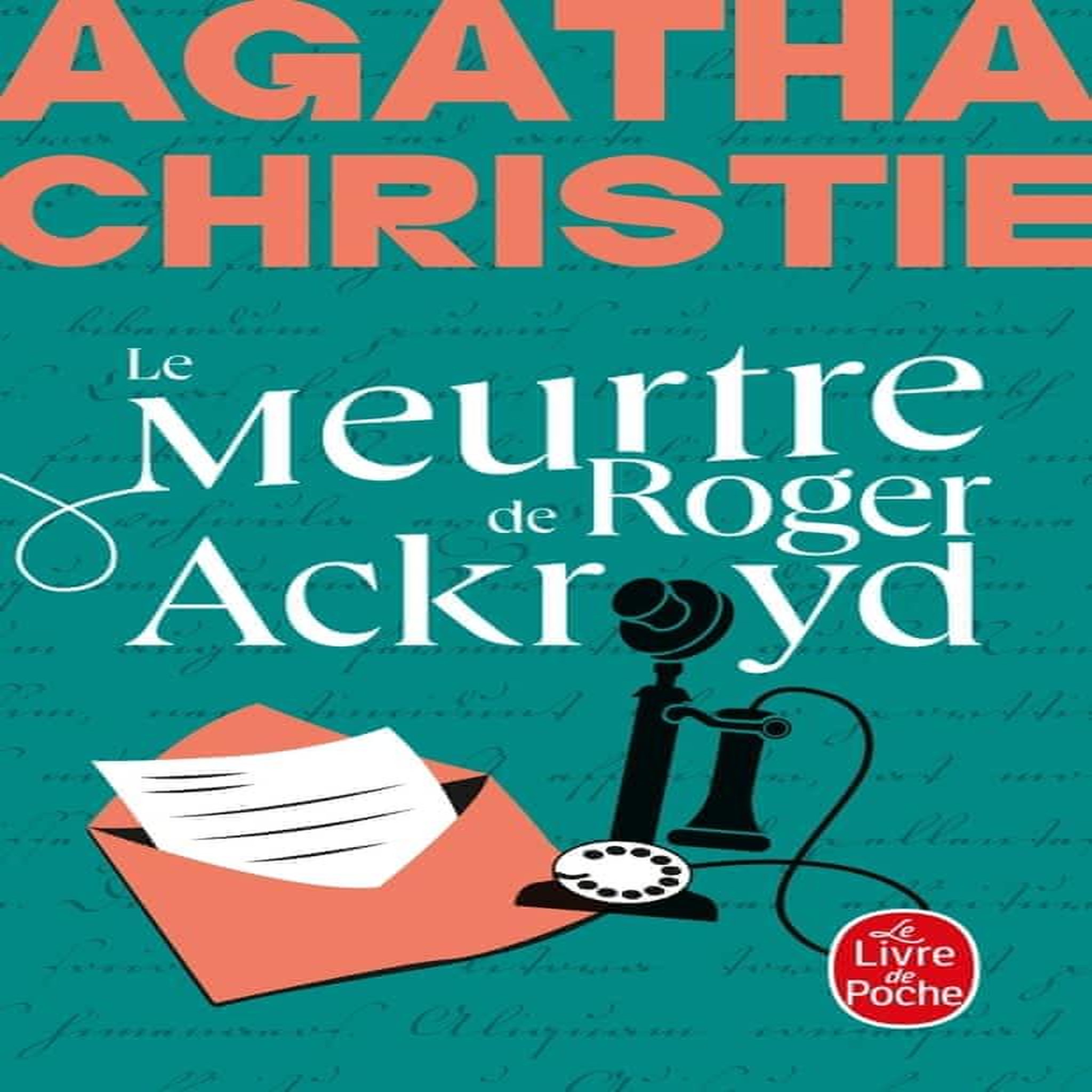 LE MEURTRE DE ROGER ACKROYD, Christie Agatha
