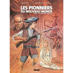 LES PIONNIERS DU NOUVEAU MONDE TOME 23 : LES REVOLTES DU MISSISSIPPI, Charles Maryse