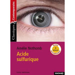 ACIDE SULFURIQUE, Nothomb Amélie