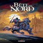 LA BETE DU NORD. LA CITE DES MENSONGES, Martin Oscar