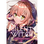 SILENT WITCH - LES SECRETS DE LA SORCIERE SILENCIEUSE TOME 1 , Tana Tobi