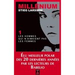 MILLENIUM TOME 1 : LES HOMMES QUI N'AIMAIENT PAS LES FEMMES, Larsson Stieg