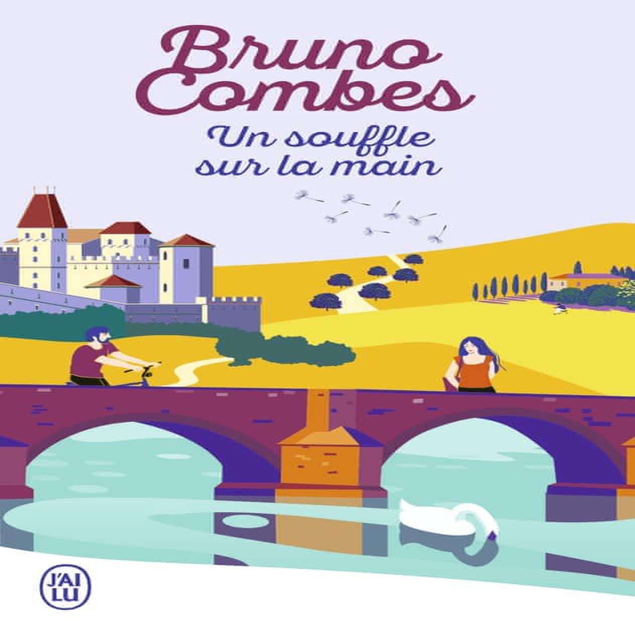 UN SOUFFLE SUR LA MAIN, Combes Bruno