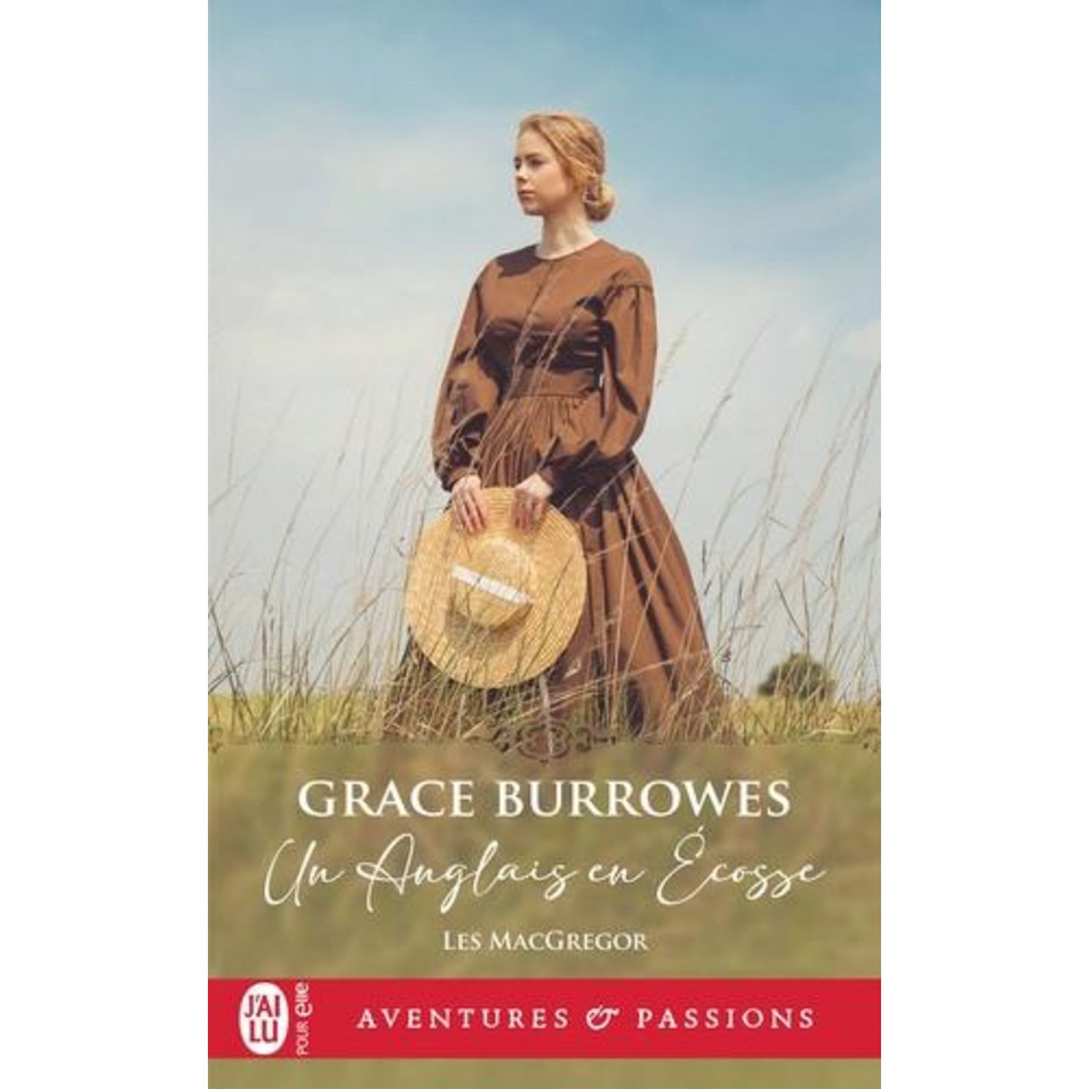LES MACGREGOR TOME 2 : UN ANGLAIS EN ECOSSE, Burrowes Grace