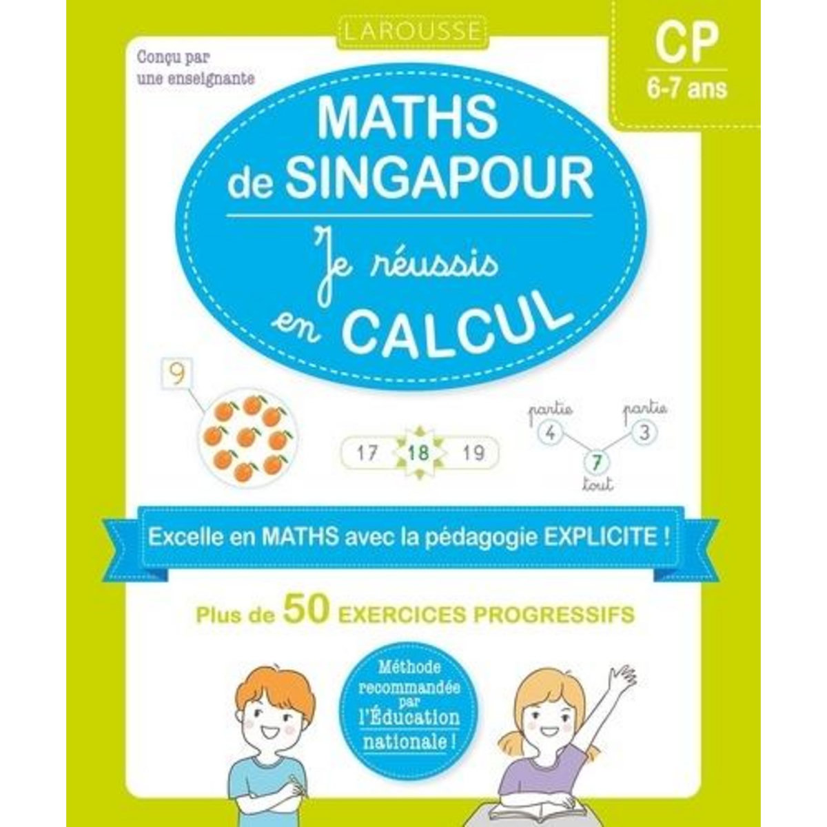 MATHS DE SINGAPOUR : JE REUSSIS EN CALCULS CP, Urvoy Delphine