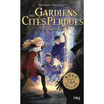 GARDIENS DES CITES PERDUES TOME 5 : PROJET POLARIS, Messenger Shannon