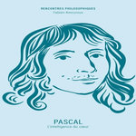 PASCAL. L'INTELLIGENCE DU COEUR, Amouroux Fabien