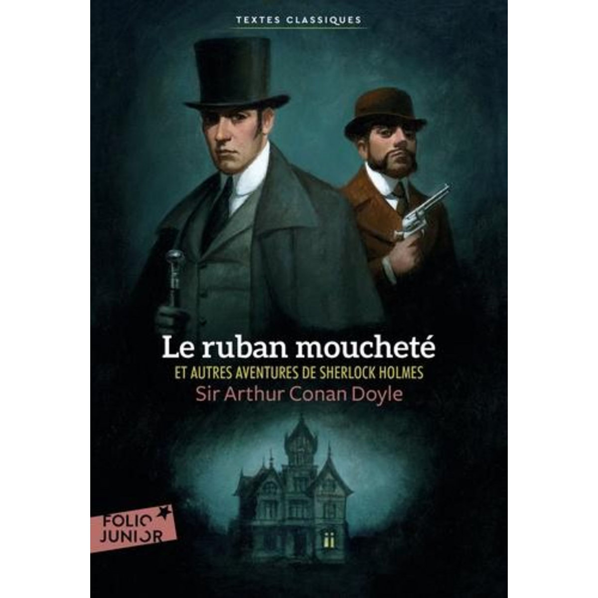 LE RUBAN MOUCHETE ET AUTRES AVENTURES DE SHERLOCK HOLMES, Doyle Arthur Conan