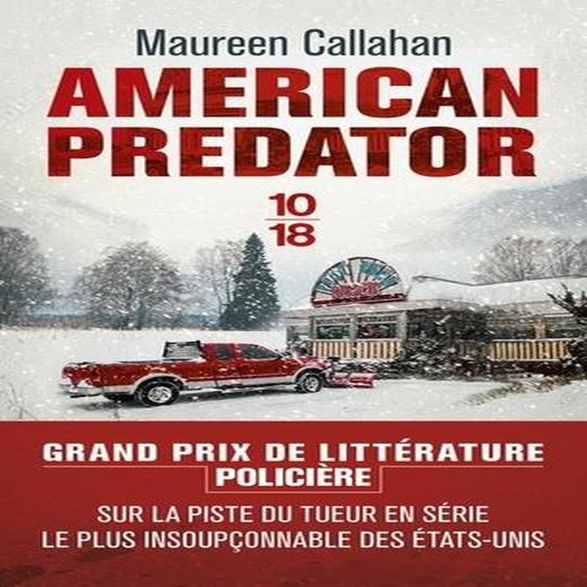 AMERICAN PREDATOR, Callahan Maureen