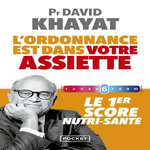 L'ORDONNANCE EST DANS VOTRE ASSIETTE !, Khayat David