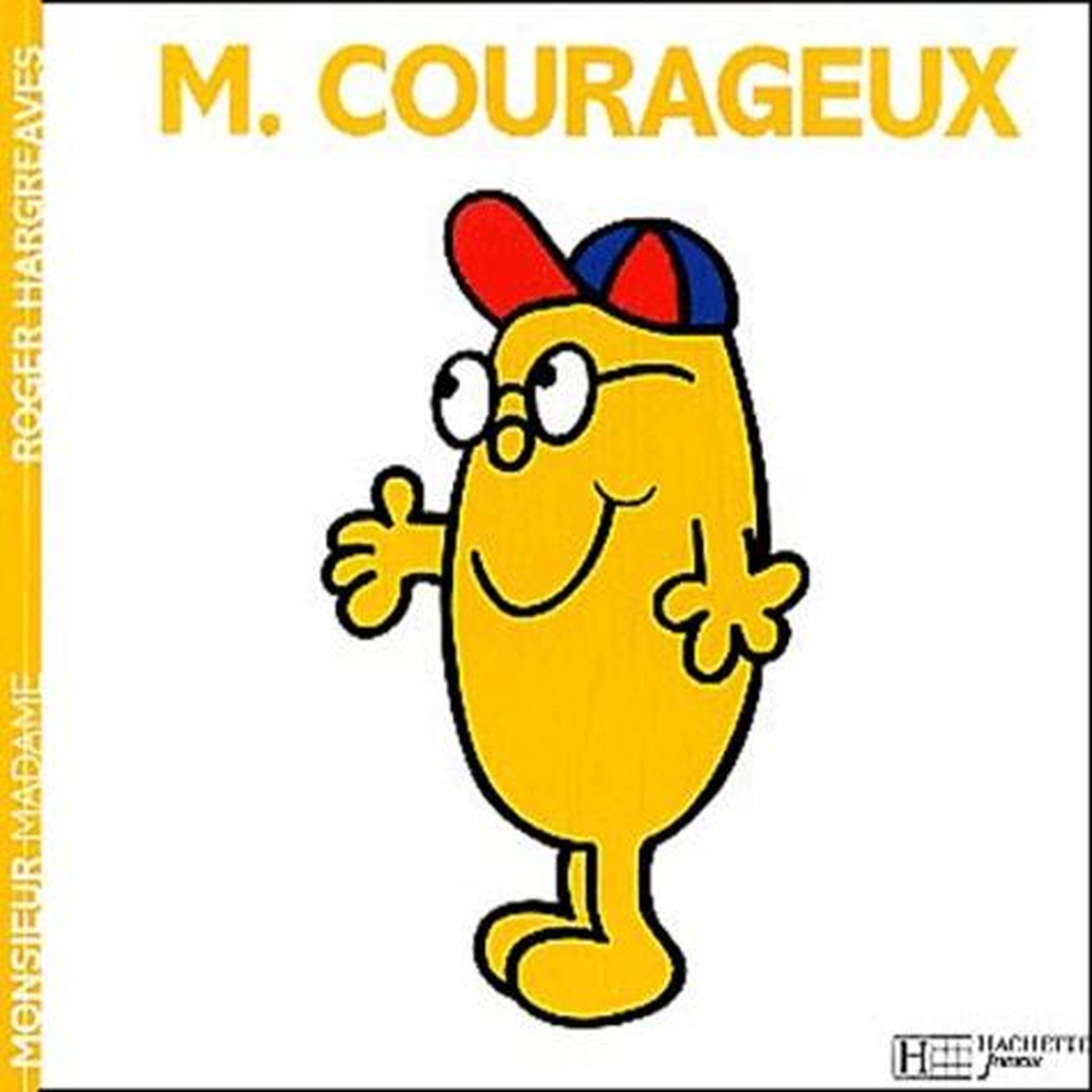 MONSIEUR COURAGEUX, Hargreaves Roger