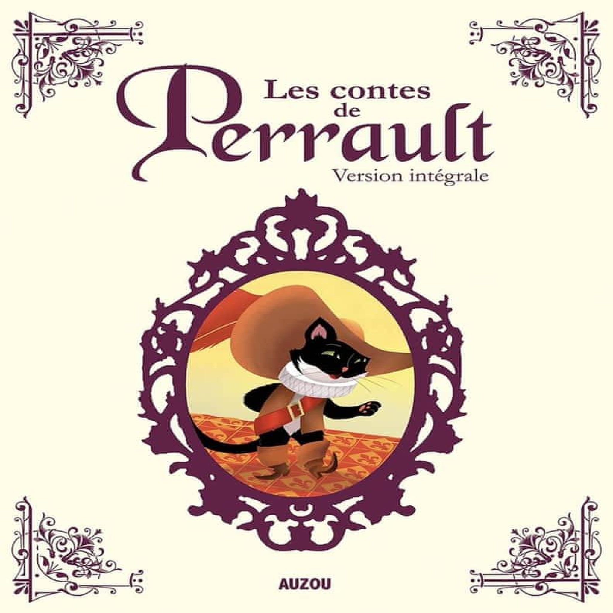 LES CONTES DE PERRAULT. VERSION INTEGRALE, Perrault Charles