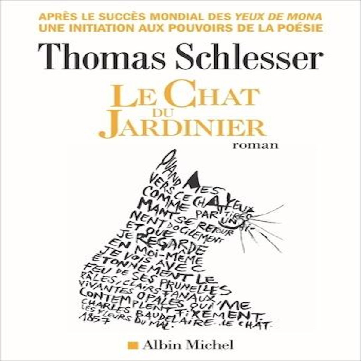 LE CHAT DU JARDINIER, Schlesser Thomas