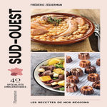 SUD-OUEST. 40 SPECIALITES EMBLEMATIQUES, Zégierman Frédéric