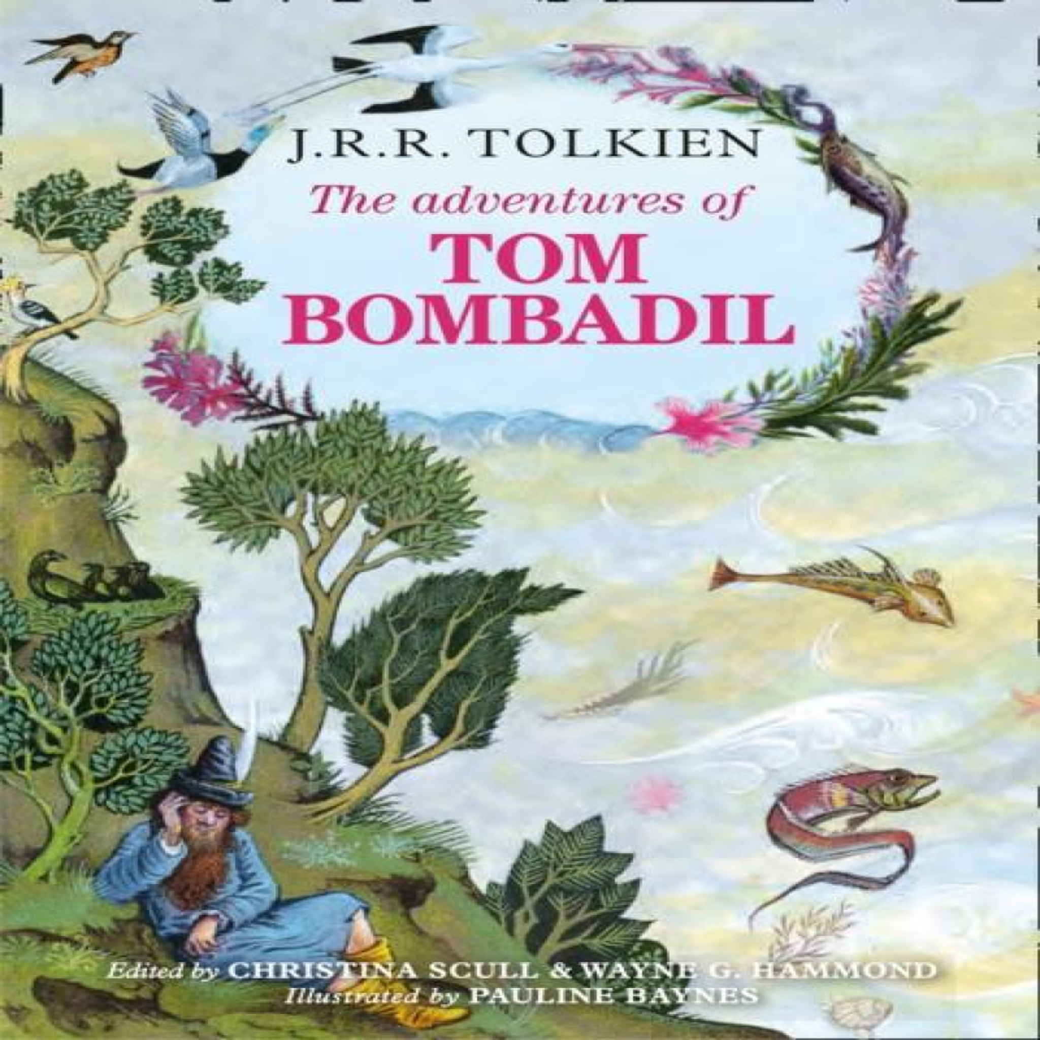LIVRES ADVENTURES OF TOM BOMBADIL HB