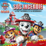 PAW PATROL LA PAT' PATROUILLE - FIRE RESCUE : SOS INCENDIE, Nickelodeon