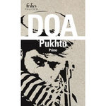 LE CYCLE CLANDESTIN : PUKHTU. PRIMO, DOA