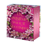 SEASONS TOME 3 : UN PRINTEMPS POUR TE SUCCOMBER. EDITION COLLECTOR, Moncomble Morgane