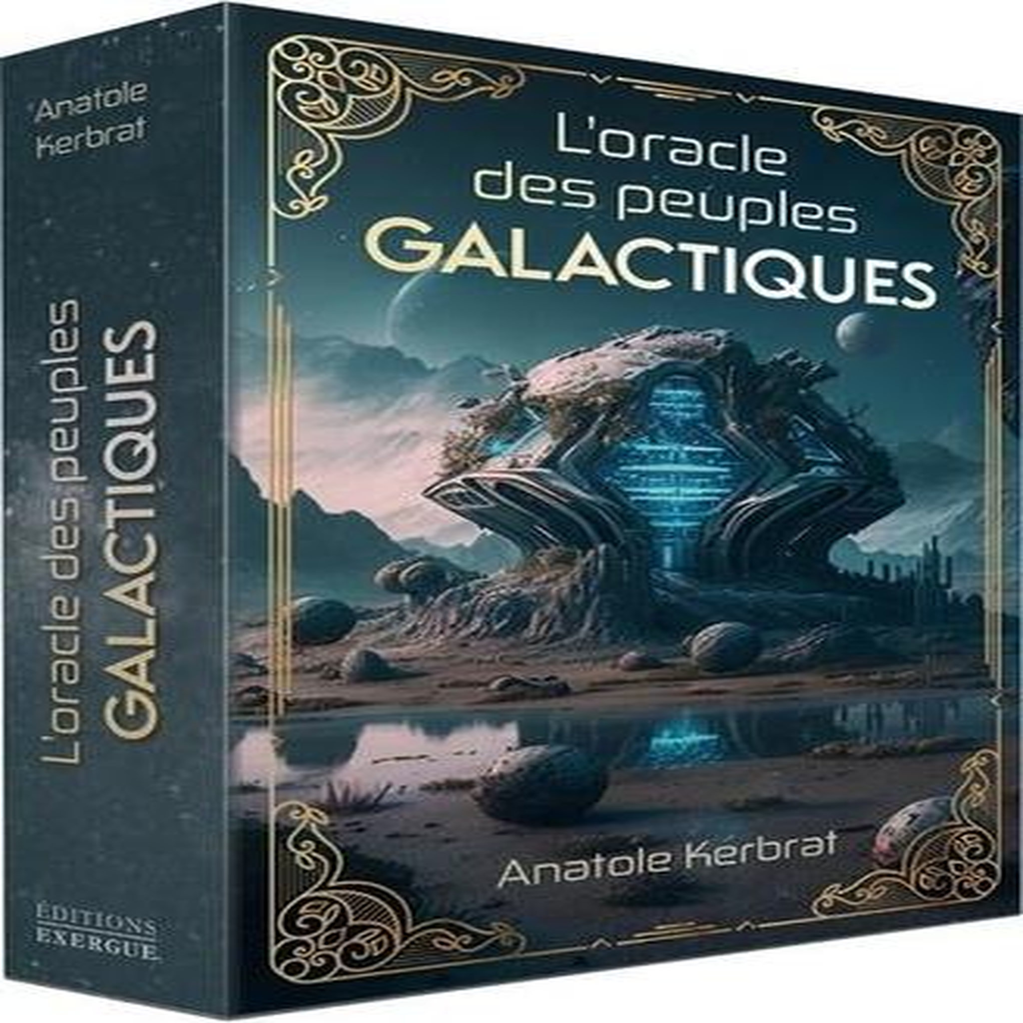 L'ORACLE DES PEUPLES GALACTIQUES. AVEC 53 CARTES, Kerbrat Anatole