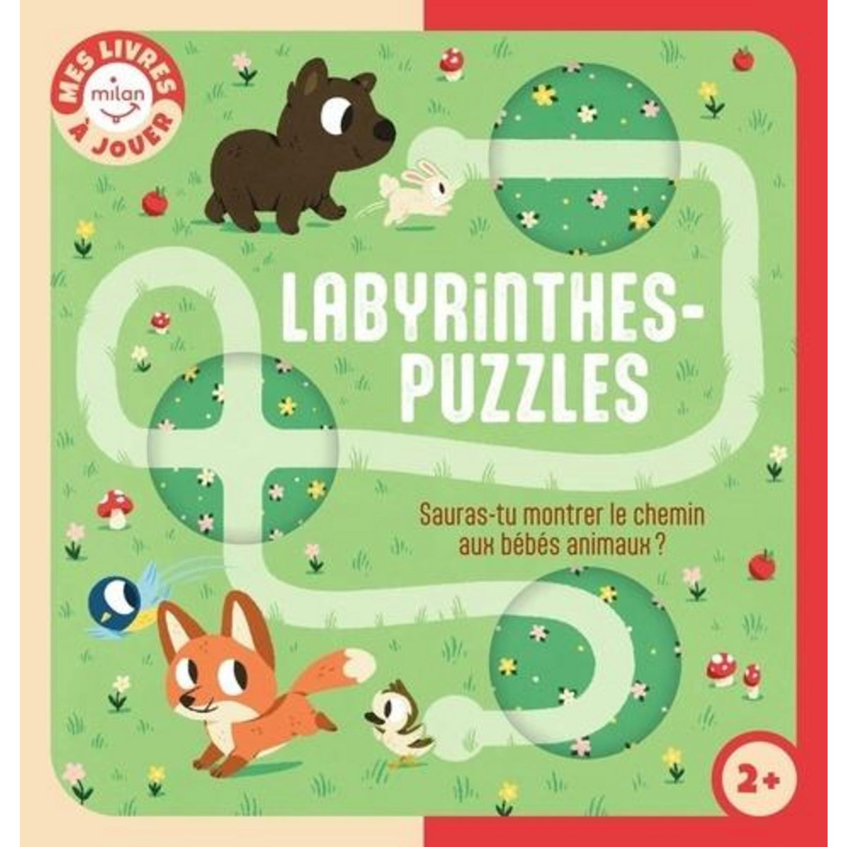 LABYRINTHES-PUZZLES. SAURAS-TU MONTRER LE CHEMIN AUX BEBES ANIMAUX ?, Hoffmann Susann