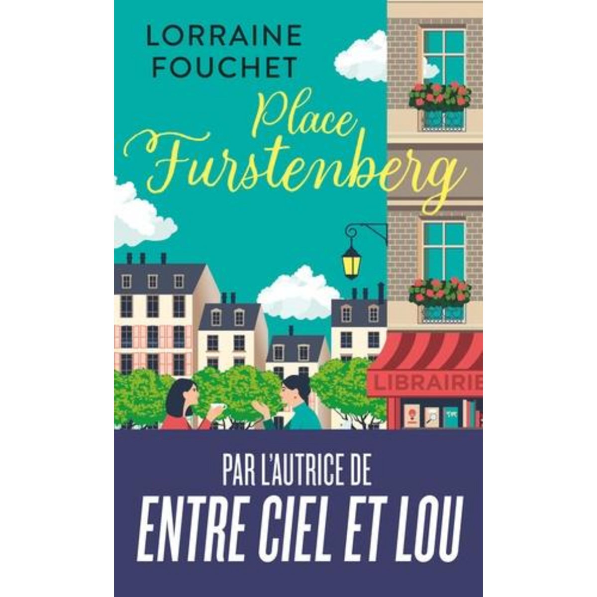 PLACE FURSTENBERG, Fouchet Lorraine