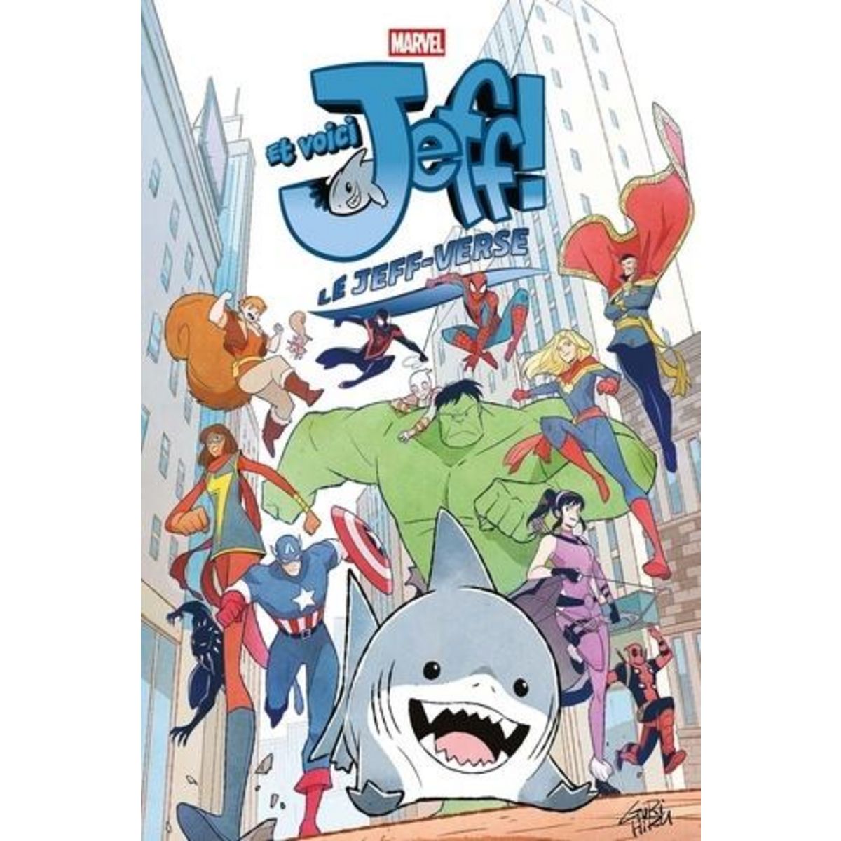 ET VOICI JEFF ! LE JEFF-VERSE, Thompson Kelly