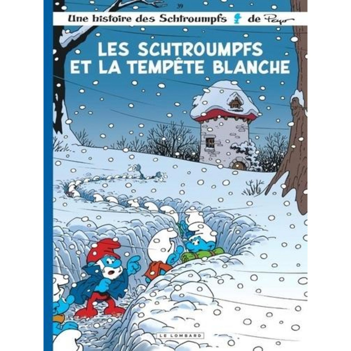 LES SCHTROUMPFS TOME 39 : LES SCHTROUMPFS ET LA TEMPETE BLANCHE, Peyo